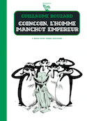 Coincoin, l'homme manchot empereur